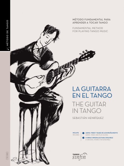 MÉTODO DE TANGO LA GUITARRA EN EL TANGO メトド・デ・タンゴ ラ・ギターラ・エン・エル・タンゴ - ウインドウを閉じる