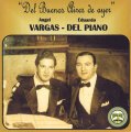 ANGEL VARGAS, EDUARDO DEL PIANO BUENO AIRES DE AYER アンヘル・バルガス、E・デル・ピアノ BsAs・デ・アジェール