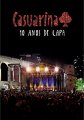 CASUARINA 10 ANOS DE LAPA (DVD) カズアリーナ 10アノス・ヂ・ラパ（DVD）