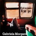 GABRIELA MORGARE ESTACION TANGO ガブリエラ・モルガーレ エスタシオン・タンゴ