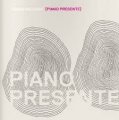 JOANA HOLANDA PIANO PRESENTE ジョアナ・オランダ ピアノ・プレゼンチ