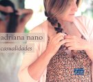 ADRIANA NANO CASUALIDADES アドリアーナ・ナノ カスアリダーデス（偶然）