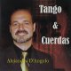 ALEJANDRO D ANGELO TANGO Y CUERDAS アレハンドロ・ダンジェロ タンゴと弦