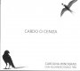 CAROLINA WINOGRAD CARDO O CENIZA カロリーナ・ウィノグラッド カルド・オ・セニサ