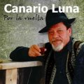 CANARIO LUNA POR LA VUELTA カナリオ・ルナ ポル・ラ・ブエルタ