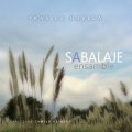 Sabalaje Ensamble TRAS LA HUELLA サバラヘ・エンサンブレ トラス・ラ・ウエジャ
