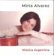 MIRTA ALVAREZ MUSICA ARGENTINA ミルタ・アルバレス ムシカ・アルヘンティーナ