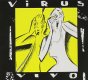 VIRUS VIVO (OBRAS 1986) ビルス ビボ (1986年作品)