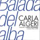 CARLA ALGERI BALADA DEL ALBA - INTERPRETA A CHICO NOVARRO カルラ・アルジェーリ 夜明けのバラード