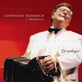 LEOPOLDO FEDERICO DE ANTOLOGIA レオポルド・フェデリコ デ・アントロヒア