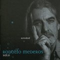 RODOLFO MEDEROS SOLEDAD-SOLO ロドルフォ・メデーロス 孤独（ソレダー）