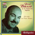 JOSE BASSO CON OSCAR FERRARI ホセ・バッソ オスカル・フェラーリとのヒット曲集