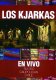 LOS KJARKAS EN VIVO TEATRO CAUPOLICAN CHILE ロス・カルカス チリ・カウポリカン劇場ライヴ