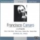 FRANSCISCO CANARO Y SU ORQUESTA GRANDES DEL TANGO フランシスコ・カナロ楽団 グランデス・デル・タンゴ（2CD)