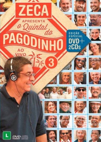 VA ZECA PAGODINHO APRESENTA QUINTAL DO PAGODINHO 3 (2CD+DVD) VA ゼカ・パゴヂーニョ・アプレセンタ・キンタル・ド・パゴヂーニョ 3 (2CD+DVD) - ウインドウを閉じる