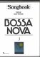 BOSSA NOVA SONGBOOK3 ボサノヴァ ソングブック3 ボサノヴァ ソングブック3