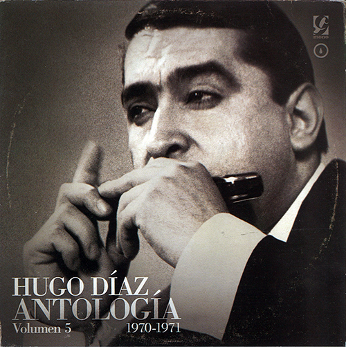 HUGO DIAZ ANTOLOGIA VOLUMEN5 1970-1971 ウーゴ・ディアス アンソロジー第５集（1970-1971年） - ウインドウを閉じる