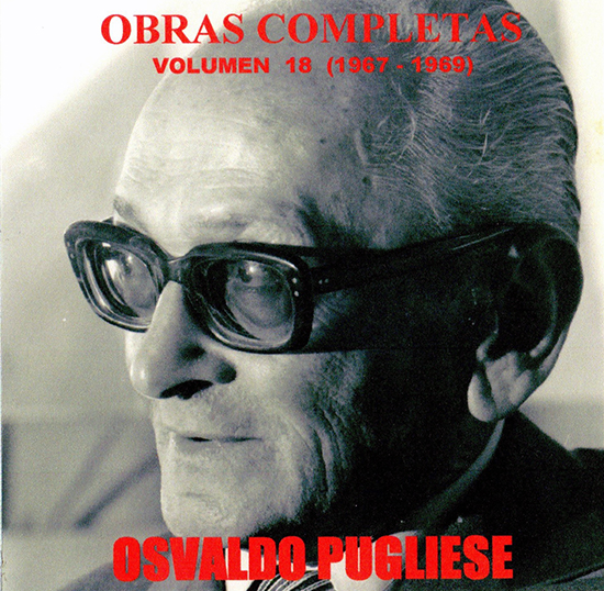 OSVALDO PUGLIESE OBRAS COMPLETAS VOL.18 (1967-1969) オスバルド・プグリエーセ 完全作品集 VOL.18（1967-1969） - ウインドウを閉じる