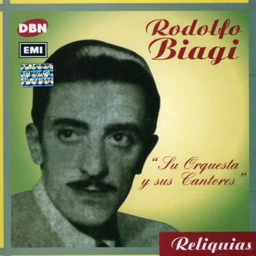 RODOLFO BIAGI SU ORQUESTA Y SUS CANTORES ロドルフォ・ビアジ 楽団と歌手たち - ウインドウを閉じる