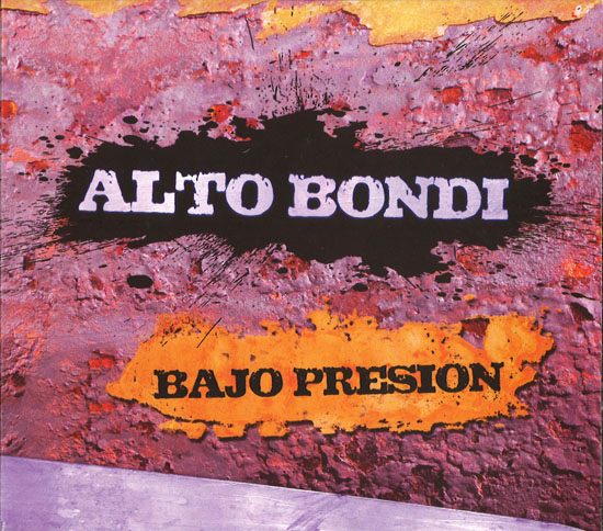 ALTO BONDI BAJO PRESION アルト・ボンディ バホ・プレシオン - ウインドウを閉じる