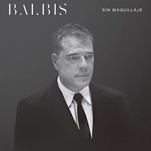 BALBIS SIN MAQUILLAJE バルビス シン・マキジャヘ - ウインドウを閉じる