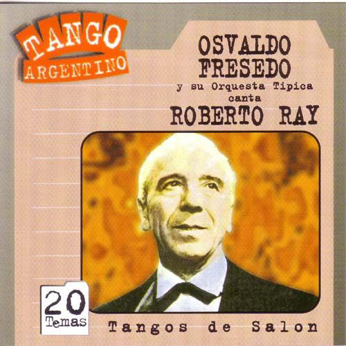 OSVALDO FRESEDO TANGOS DE SALON オスバルド・フレセド サロンのタンゴ - ウインドウを閉じる