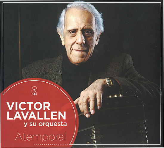 VICTOR LAVALLEN Y SU ORQUESTA ATEMPORAL ビクトル・ラバジェン楽団 アテンポラル - ウインドウを閉じる