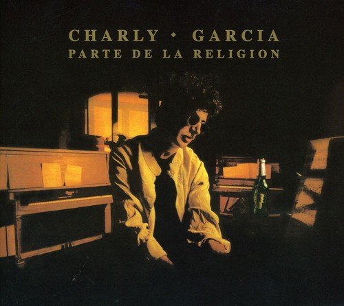 CHARLY GARCIA PARTE DE LA RELIGION チャーリー・ガルシア パルテ・デ・ラ・レリヒョン - ウインドウを閉じる